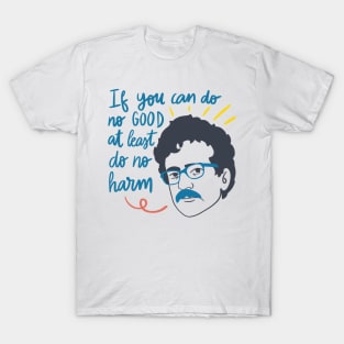 Kurt Vonnegut quote T-Shirt